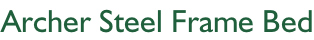 Archer Steel Frame Bed